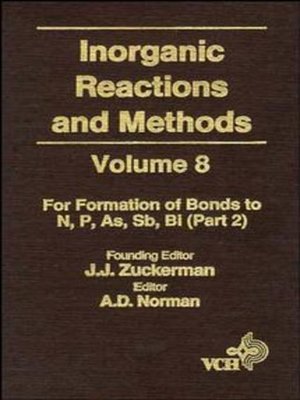 cover image of Inorganic Reactions and Methods, the Formation of Bonds to N,P,As,Sb,Bi (Part 2)